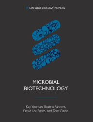 Title: Microbial Biotechnology Obpr P, Author: Yeoman Et Al