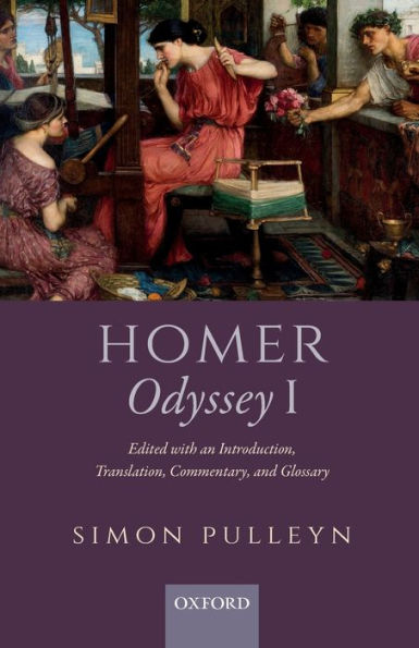 Homer, Odyssey I: Edited with an Introduction, Translation, Commentary, and Glossary