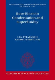 Title: Bose-Einstein Condensation and Superfluidity, Author: Lev Pitaevskii