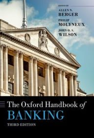 Title: The Oxford Handbook of Banking / Edition 3, Author: Allen N. Berger