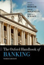 The Oxford Handbook of Banking / Edition 3