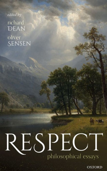 Respect: Philosophical Essays