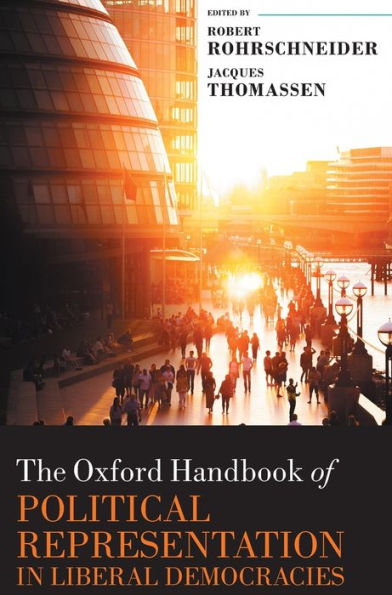 The Oxford Handbook of Political Representation Liberal Democracies