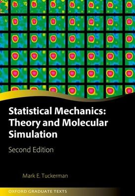 Statistical Mechanics: Theory and Molecular Simulation