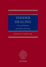 Title: Insider Dealing: Law and Practice / Edition 2, Author: Sarah Clarke QC
