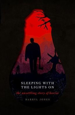 Sleeping with The Lights On: Unsettling Story of Horror