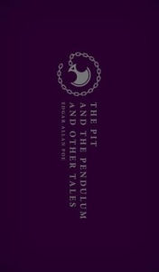 Title: The Pit and the Pendulum and Other Tales, Author: Edgar Allan Poe