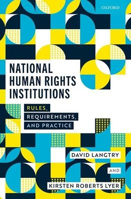 National Human Rights Institutions: Rules, Requirements, and Practice