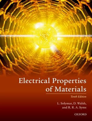 Electrical Properties of Materials / Edition 10