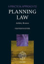 A Practical Approach to Planning Law / Edition 14