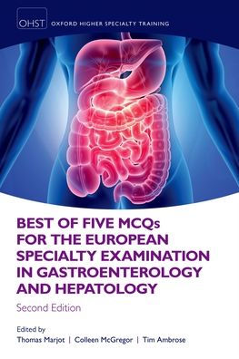 Best of Five MCQS for the European Specialty Examination in Gastroenterology and Hepatology