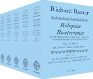 Free books kindle download Richard Baxter: Reliquiae Baxterianae: Or, Mr Richard Baxter's Narrative of the Most Memorable Passages of his Life and Times RTF English version