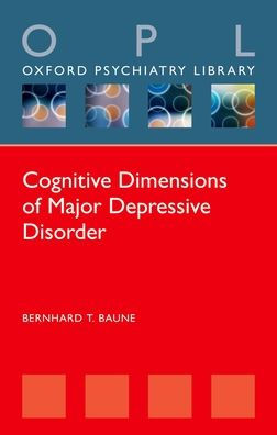 Cognitive Dimensions of Major Depressive Disorder