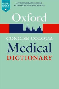 Title: Concise Colour Medical Dictionary, Author: Jonathan Law