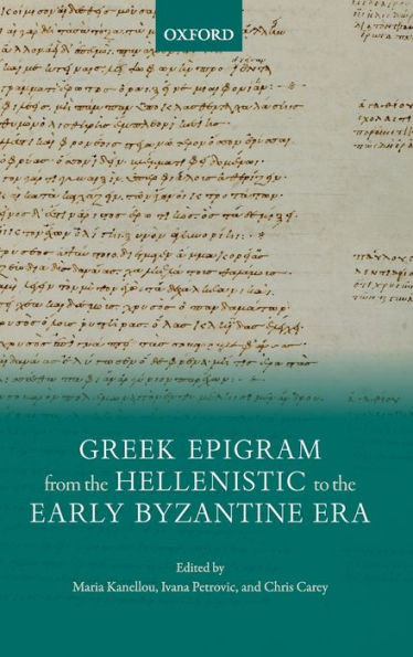 Greek Epigram from the Hellenistic to the Early Byzantine Era