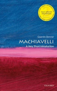 Title: Machiavelli: A Very Short Introduction, Author: Quentin Skinner