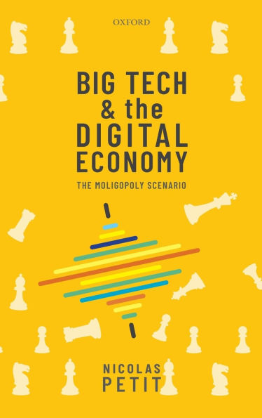 Big Tech and The Digital Economy: Moligopoly Scenario