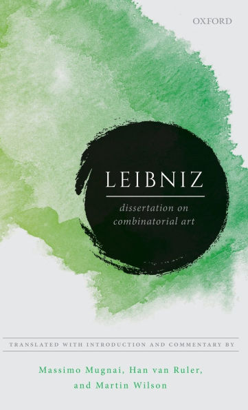 Leibniz: Dissertation on Combinatorial Art