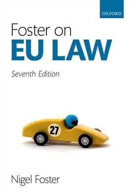 Foster on EU Law / Edition 7