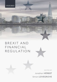 Title: Brexit and Financial Regulation, Author: Jonathan Herbst