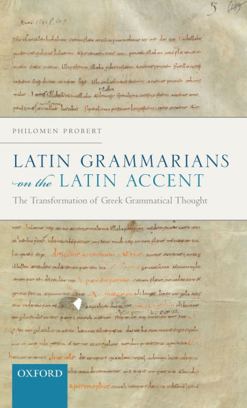 Latin Grammarians on The Accent: Transformation of Greek Grammatical Thought