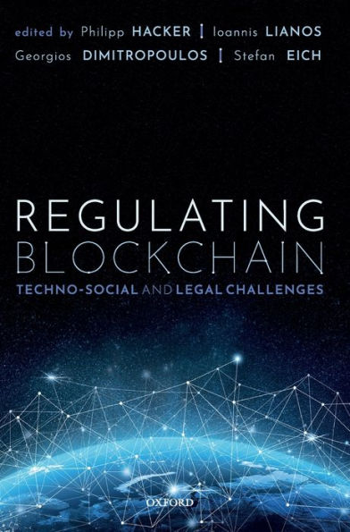 Regulating Blockchain: Techno-Social and Legal Challenges