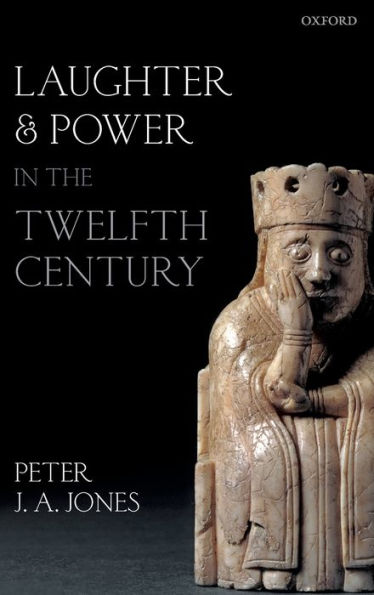 Laughter and Power the Twelfth Century