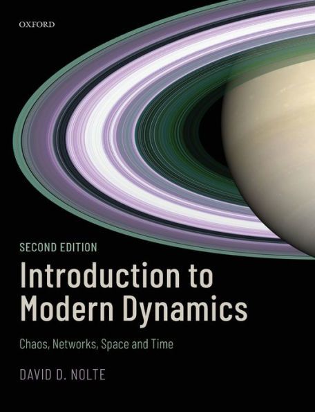 Introduction to Modern Dynamics: Chaos, Networks, Space, and Time / Edition 2
