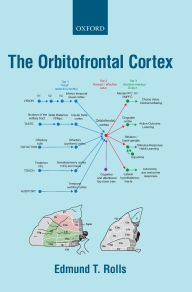 Title: The Orbitofrontal Cortex, Author: Edmund Rolls