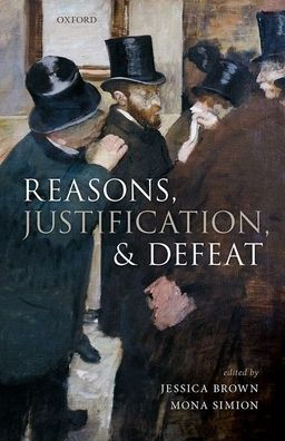 Reasons, Justification, and Defeat