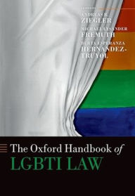 Title: The Oxford Handbook of LGBTI Law, Author: Andreas R. Ziegler