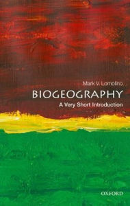 Title: Biogeography: A Very Short Introduction, Author: Mark V. Lomolino