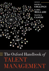 Title: The Oxford Handbook of Talent Management, Author: David G Collings