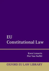 Title: EU Constitutional Law, Author: Koen Lenaerts