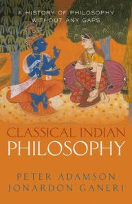 Textbooks download forum Classical Indian Philosophy: A history of philosophy without any gaps, Volume 5  by Peter Adamson, Jonardon Ganeri 9780198851769