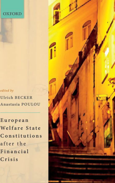 European Welfare State Constitutions after the Financial Crisis