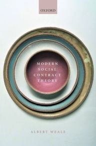 Title: Modern Social Contract Theory, Author: Albert Weale
