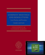 Title: Company Meetings and Resolutions (Digital Pack): Law, Practice, and Procedure / Edition 3, Author: Leslie Kosmin