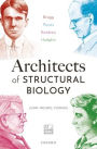Architects of Structural Biology: Bragg, Perutz, Kendrew, Hodgkin