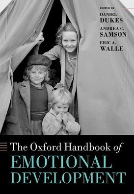 The Oxford Handbook of Emotional Development