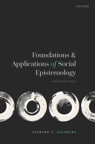 Forums ebooks download Foundations and Applications of Social Epistemology: Collected Essays by  9780198856443  (English literature)