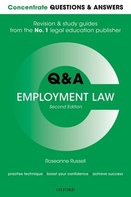 Concentrate Questions and Answers Employment Law: Law Q&A Revision and Study Guide