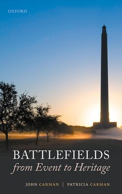 Battlefields from Event to Heritage