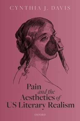 Pain and the Aesthetics of US Literary Realism