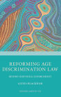 Reforming Age Discrimination Law: Beyond Individual Enforcement