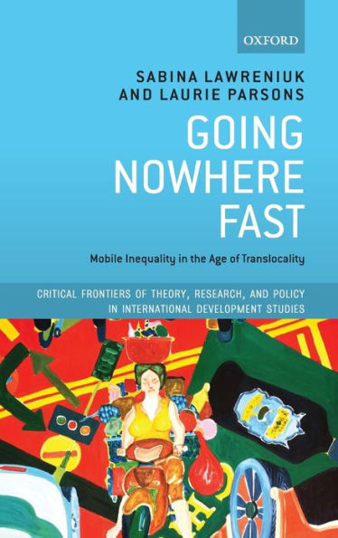 Going Nowhere Fast: Mobile Inequality the Age of Translocality