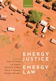 Title: Energy Justice and Energy Law, Author: Iïigo del Guayo