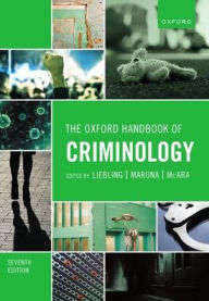 Title: The Oxford Handbook of Criminology 7th Edition, Author: Liebling