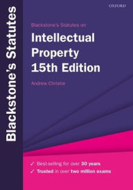 Ebook in txt format download Blackstone's Statutes on Intellectual Property 9780198861027 by Andrew Christie in English iBook