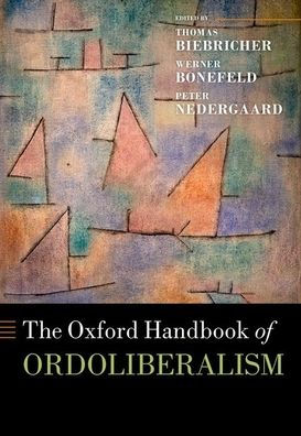 The Oxford Handbook of Ordoliberalism